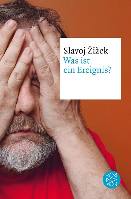 Was ist ein Ereignis? - Slavoj Zizek