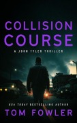 Cover-Bild zum Titel 'Collision Course' von 'Tom Fowler'