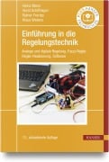 Cover-Bild zum Titel 'Einführung in die Regelungstechnik' von 'Heinz Mann, Rainer Froriep, Horst Schiffelgen, Klaus Webers'