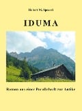 Cover-Bild zum Titel 'Iduma' von 'Hubert M Spoerri'