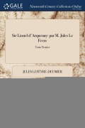 Cover-Bild zum Titel 'Sir Lionel d'Arquenay' von 'Jules Lefèvre-Deumier'