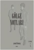 Cover-Bild zum Titel 'Gölge Notlari' von 'Yusuf Hatay'