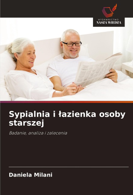 Sypialnia i ¿azienka osoby starszej - Daniela Milani