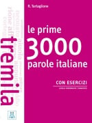 Le prime 3000 parole italiane con esercizi - Roberto Tartaglione