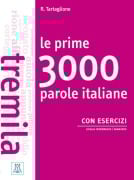 Le prime 3000 parole italiane con esercizi - Roberto Tartaglione