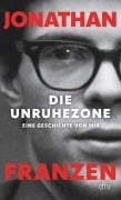 Cover-Bild zum Titel 'Die Unruhezone' von 'Jonathan Franzen'