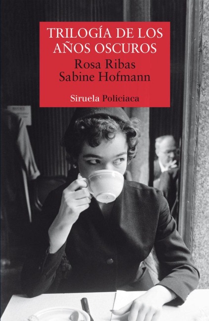 Trilogía de los años oscuros - Rosa Ribas Moliné, Sabine Hofmann