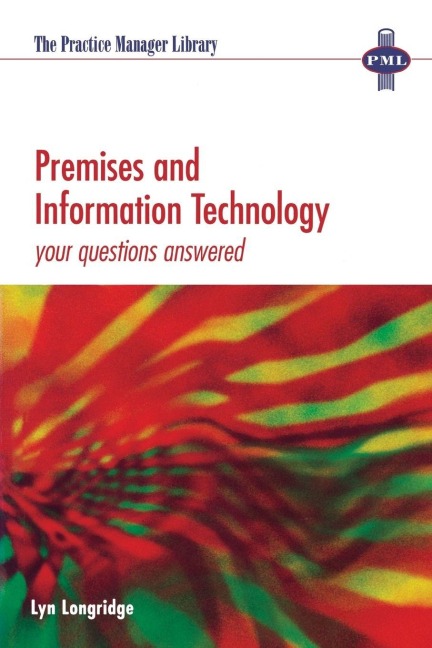 Premises and Information Technology - Lyn Longridge