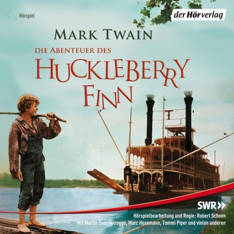 Die Abenteuer des Huckleberry Finn - Mark Twain, Hank Shizzoe