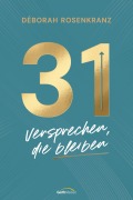 Cover-Bild zum Titel '31 - Versprechen, die bleiben' von 'Déborah Rosenkranz'