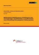 Cover-Bild zum Titel 'Mathematische Modellierung zur Ermittlung der kurz- und langfristigen Liquiditätsrisiken in Kreditinstituten sowie Entwicklung eines geeigneten Frühwarnsystems' von 'Maximilian Härtel'