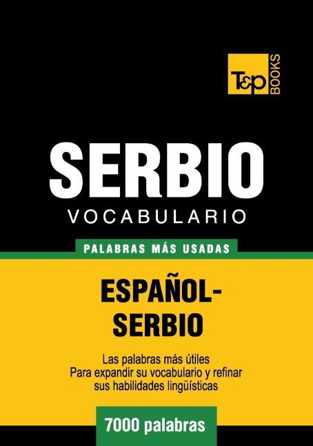 Vocabulario español-serbio - 7000 palabras más usadas - Andrey Taranov