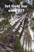 Cover-Bild zum Titel 'Ist Gott nur eine KI?' von 'Tobias Güttinger'