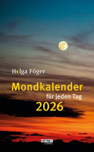 Mondkalender für jeden Tag 2026 - Helga Föger