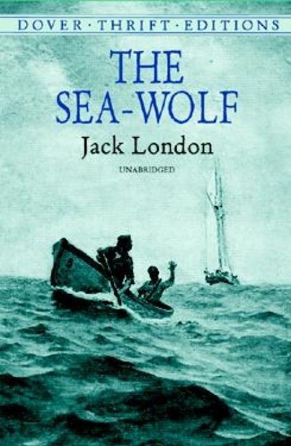 The Sea-Wolf - Jack London