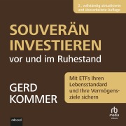 Cover-Bild zum Titel 'Souverän investieren vor und im Ruhestand' von 'Gerd Kommer'