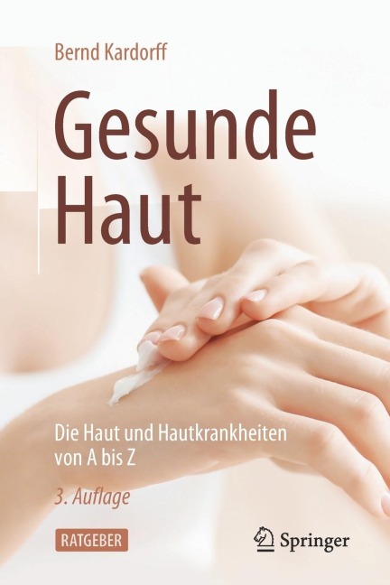 Gesunde Haut - Bernd Kardorff
