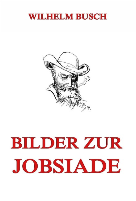 Bilder zur Jobsiade - Wilhelm Busch