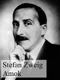 Cover-Bild zum Titel 'Amok' von 'Stefan Zweig'