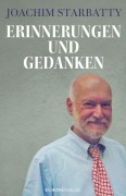 Cover-Bild zum Titel 'Erinnerungen und Gedanken' von 'Joachim Starbatty'