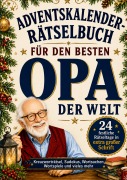 Cover-Bild zum Titel 'Adventskalender-Rätselbuch für den besten Opa der Welt' von 'Tilda Rosenhain'