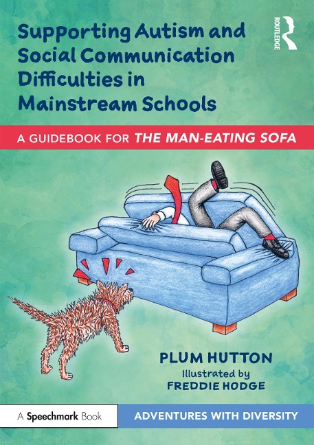 Supporting Autism and Social Communication Difficulties in Mainstream Schools - Plum Hutton