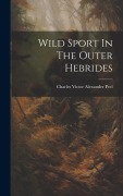 Cover-Bild zum Titel 'Wild Sport In The Outer Hebrides' von ''