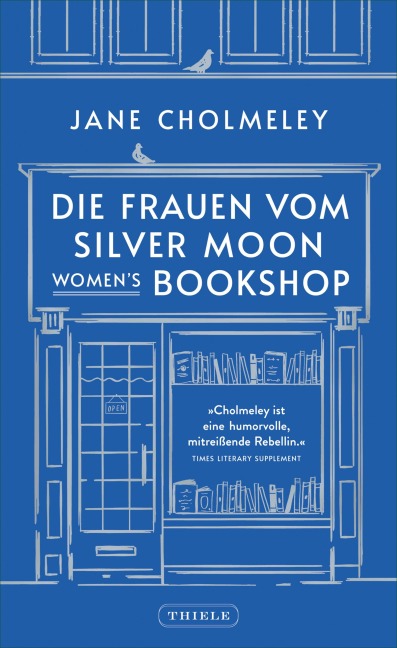 Die Frauen vom Silver Moon Women's Bookshop - Jane Cholmeley