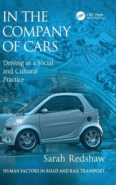 In the Company of Cars - Sarah Redshaw