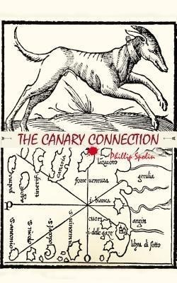 The Canary Connection - Phillip Spolin