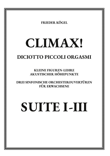 Climax! - Frieder Kögel