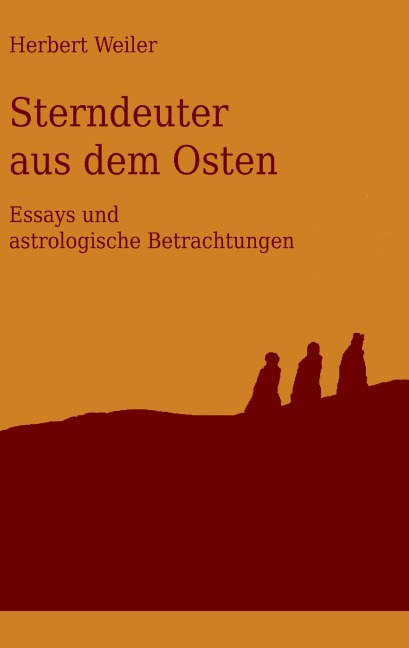 Sterndeuter aus dem Osten - Herbert Weiler