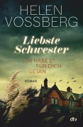 Cover-Bild zum Titel 'Liebste Schwester' von 'Helen Vossberg'