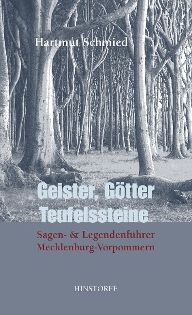 Geister, Götter, Teufelssteine - Hartmut Schmied
