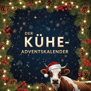 Cover-Bild zum Titel 'Der Kühe-Adventskalender' von 'Lina König'