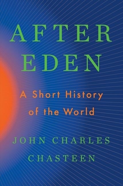 After Eden - John Charles Chasteen