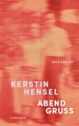 Cover-Bild zum Titel 'Abendgruß' von 'Kerstin Hensel'