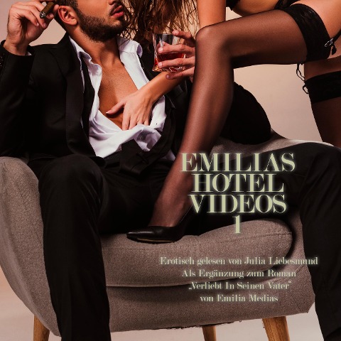 Emilias Hotel Videos 1 | Erotisch gelesen von Julia Liebesmund - Emilia Medias