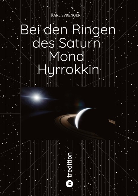 Bei den Ringen des Saturn Mond Hyrrokkin - Karl Sprenger