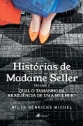Cover-Bild zum Titel 'Histórias de Madame Seller' von 'Nilsa Henrichs Michel'