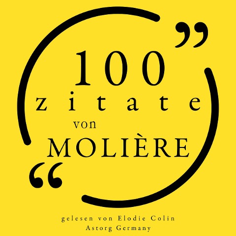 100 Zitate von Molière - Molière