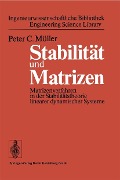 Cover-Bild zum Titel 'Stabilität und Matrizen' von 'P. C. Müller'