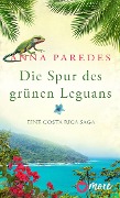 Cover-Bild zum Titel 'Die Spur des grünen Leguans' von 'Anna Paredes'