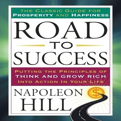Road to Success - Napoleon Hill