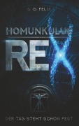 Cover-Bild zum Titel 'Homunkulus Rex' von 'S. G. Felix'