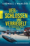 Cover-Bild zum Titel 'Verschlossen und verriegelt: Ein Kommissar-Beck-Roman' von 'Maj Sjöwall, Per Wahlöö'