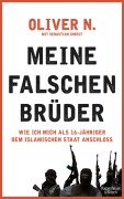 Cover-Bild zum Titel 'Meine falschen Brüder' von 'Oliver N., Sebastian Christ'