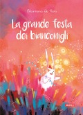 Cover-Bild zum Titel 'La grande festa dei bianconigli' von 'Eleonora de Pieri'