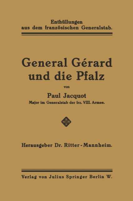 General Gérard und die Pfalz - Paul Jacquot