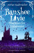 Cover-Bild zum Titel 'Banshee Livie (Band 11)' von 'Miriam Rademacher'